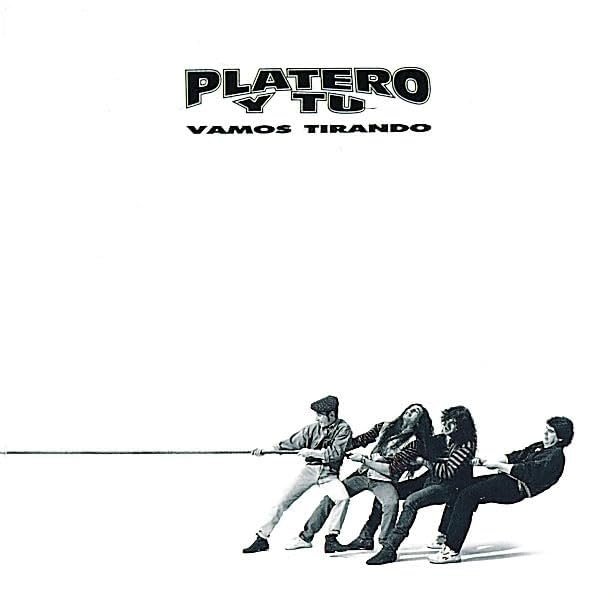 Descubre el nuevo vinilo de Platero y Tú – ¡Vamos tirando!