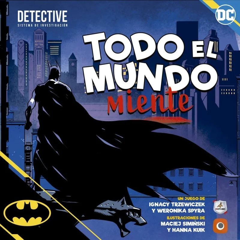 Batman: ¿Miente el mundo?
