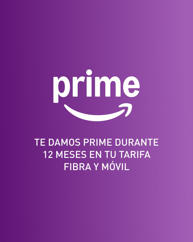 Conexión 1 Gb + 100 GB y Prime: todo en uno