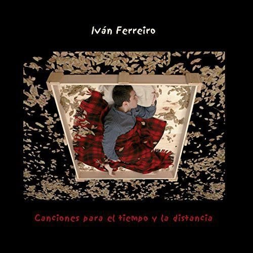Vinilo "Canciones para el Tiempo y la Distancia" de Ivan Ferreiro