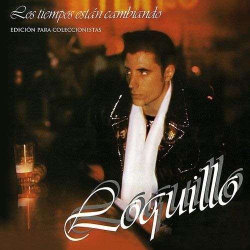 Vinilo Loquillo: Los Tiempos están Cambiando